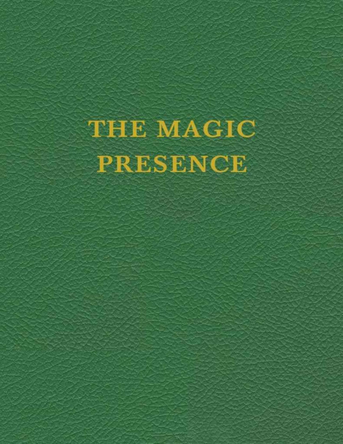 Vol 2 The Magic Presence Saint Germain Series Godfre Ray King