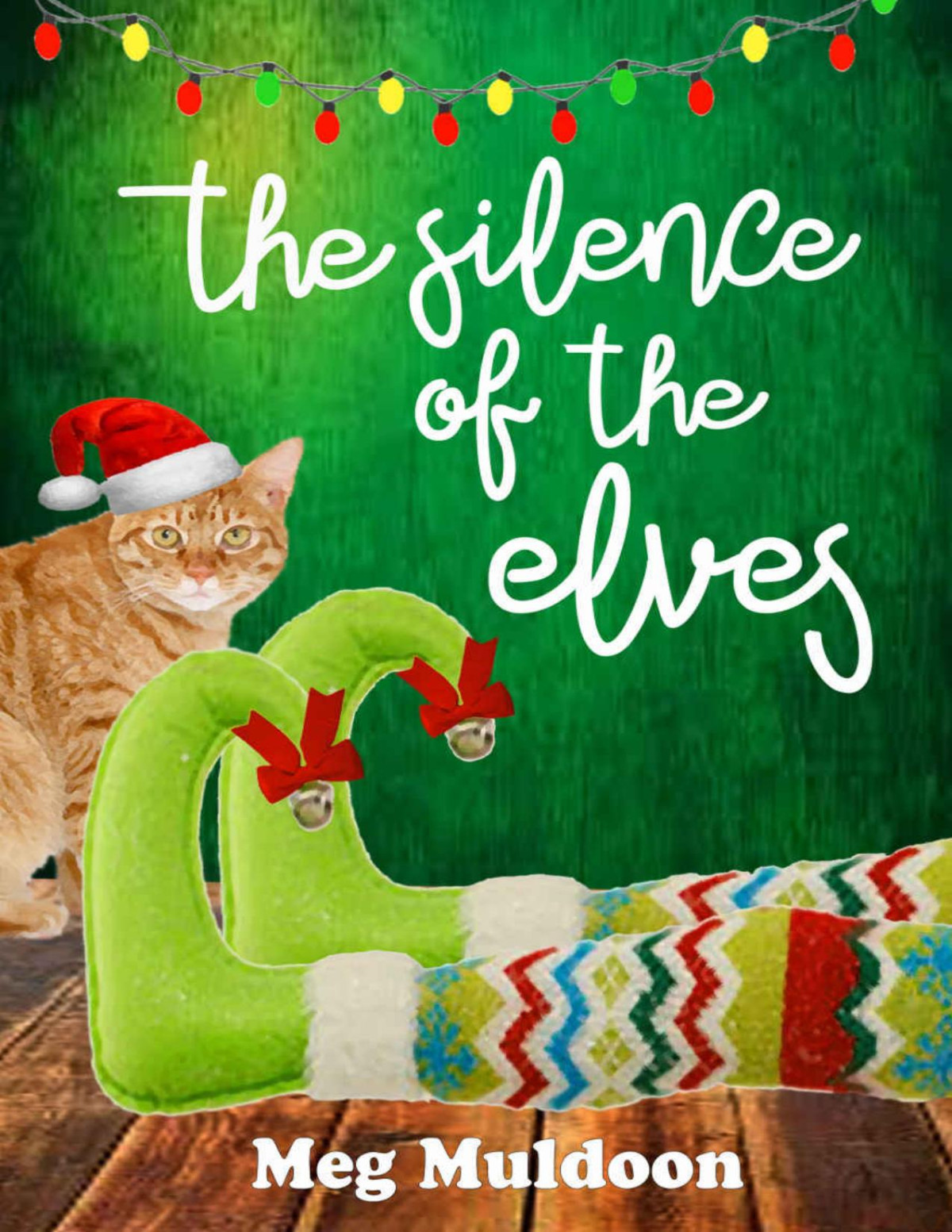 The Silence Of The Elves Holly Hopewell Mystery 1 Meg Muldoon