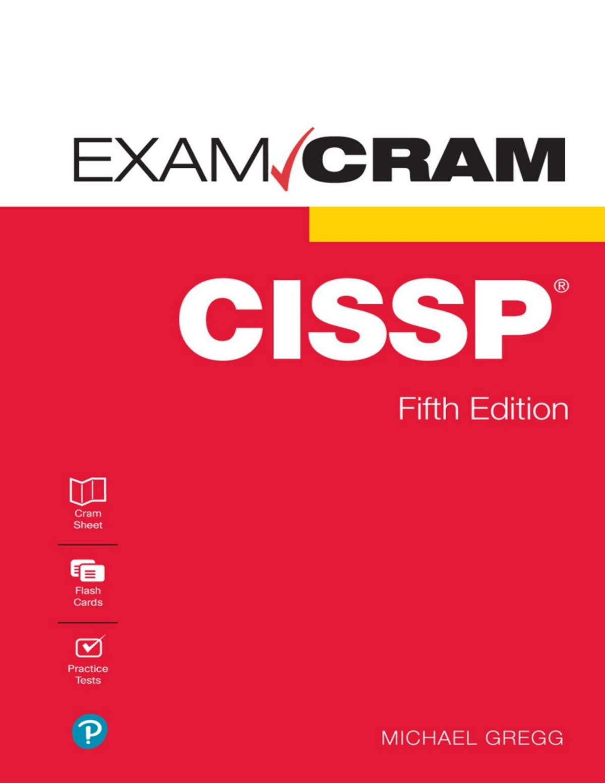 Cissp Exam Cram 5th Edition 3rd Michael Gregg