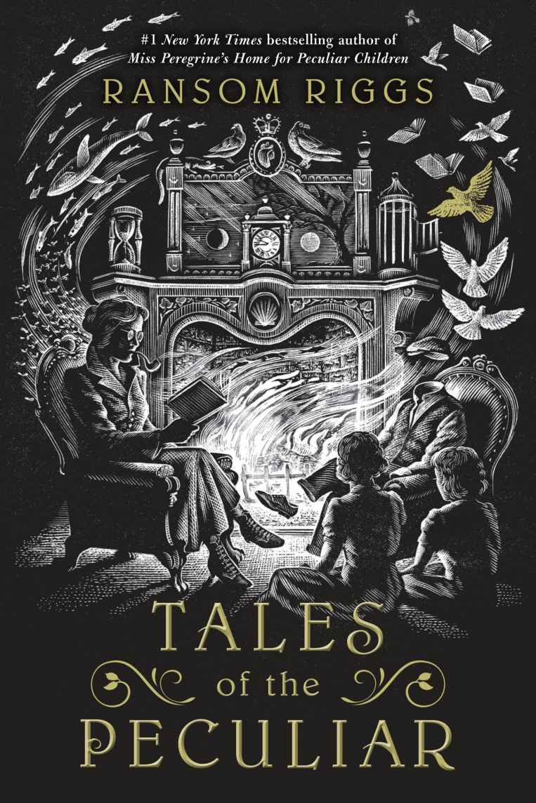 Tales Of The Peculiar Ransom Riggs