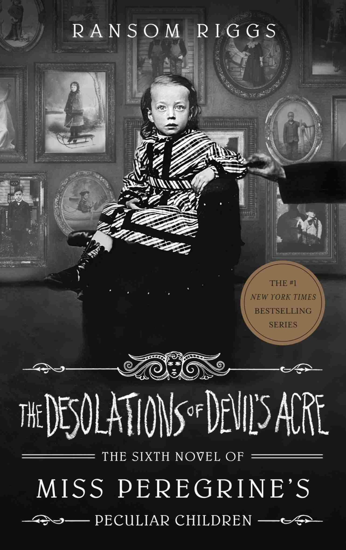 The Desolations Of Devils Acre Ransom Riggs
