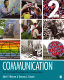 Communication A Criticalcultural Introduction 2nd Edition John T Warren Deanna L Fassett