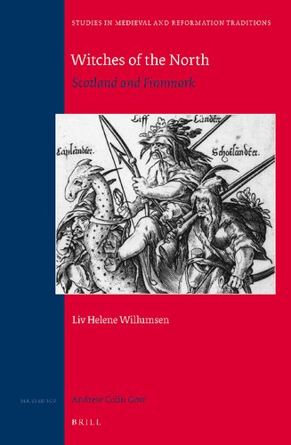 Witches Of The North Scotland And Finnmark Liv Helene Willumsen