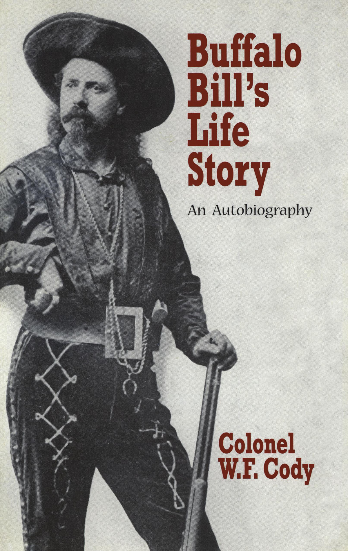 Buffalo Bills Life Story William Fredrick Cody