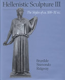 Hellenistic Sculpture Iii The Styles Of Ca 10031 Bc Brunilde Sismondo Ridgway