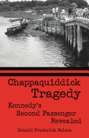 Chappaquiddick Tragedy Kennedys Second Passenger Revealed Donald Frederick Nelson