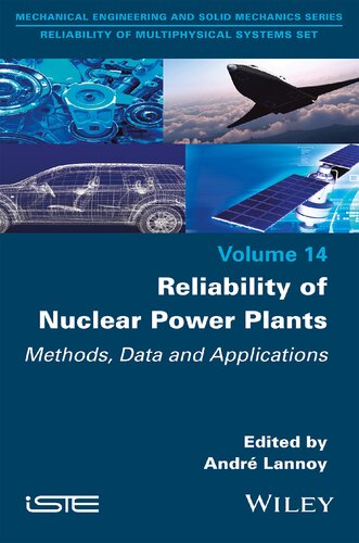 Reliability Of Nuclear Power Plants Methods Data And Applications Andr Lannoy