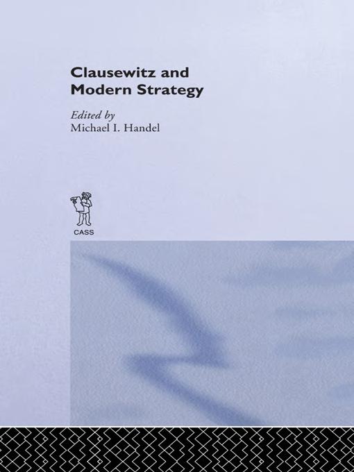 Clausewitz And Modern Strategy Michael I Handel