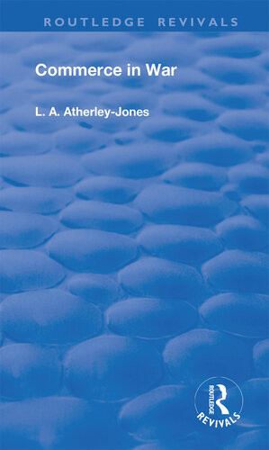 Commerce In War La Atherleyjones