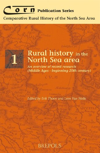 Rural History In The North Sea Area An Overview Of Recent Research Middle Ages Twentieth Century Erik Thoen