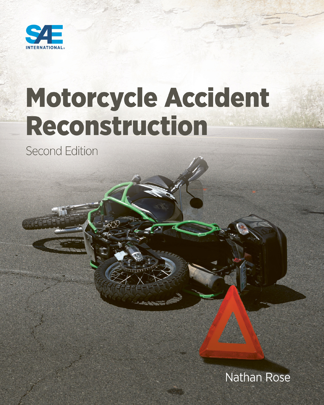Motorcycle Accident Reconstruction 2nd Edition Nathan Rose