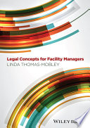 Legal Concepts For Facility Managers 1st Edition Linda Thomasmobley