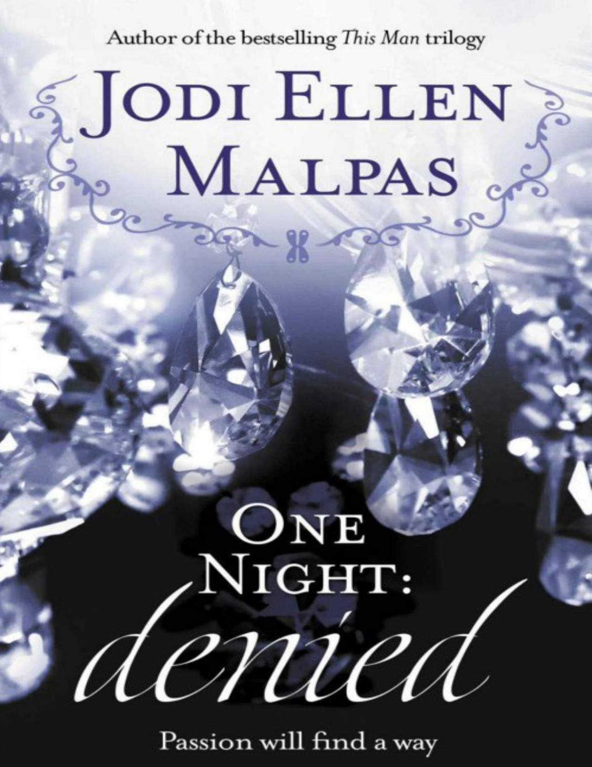 One Night Denied Jodi Ellen Malpas