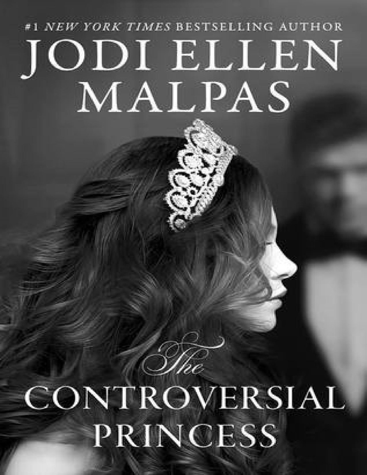 The Controversial Princess Jodi Ellen Malpas
