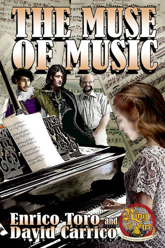 The Muse Of Music 1632 Series Ring Of Fire Press Enrico Toro David Carrico