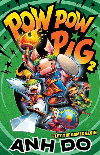 Pow Pow Pig 2 Let The Games Begin Anh Do
