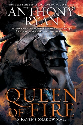 Queen Of Fire Ravens Shadow Book 3 Anthony Ryan