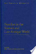 Families In The Roman And Late Antique World Lena Larsson Loven