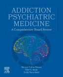 Addiction Psychiatric Medicine A Comprehensive Board Review Hector Colnrivera