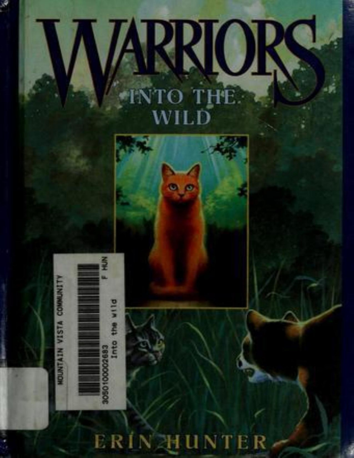 Into The Wild Erin Hunter