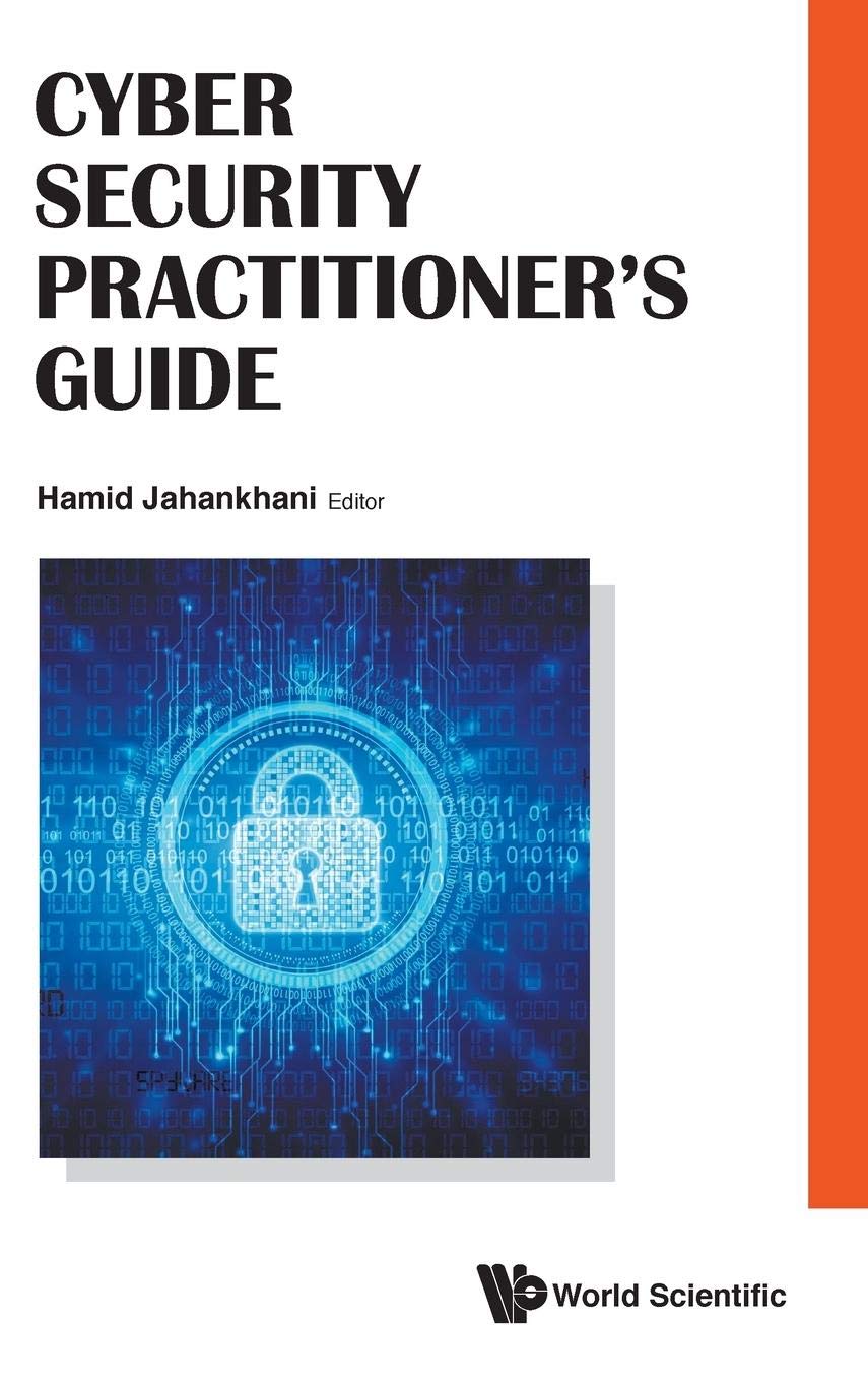 Cyber Security Practitioners Guide Hamid Jahankhani Editor