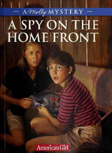 A Spy On The Home Front A Molly Mystery Alison Hart