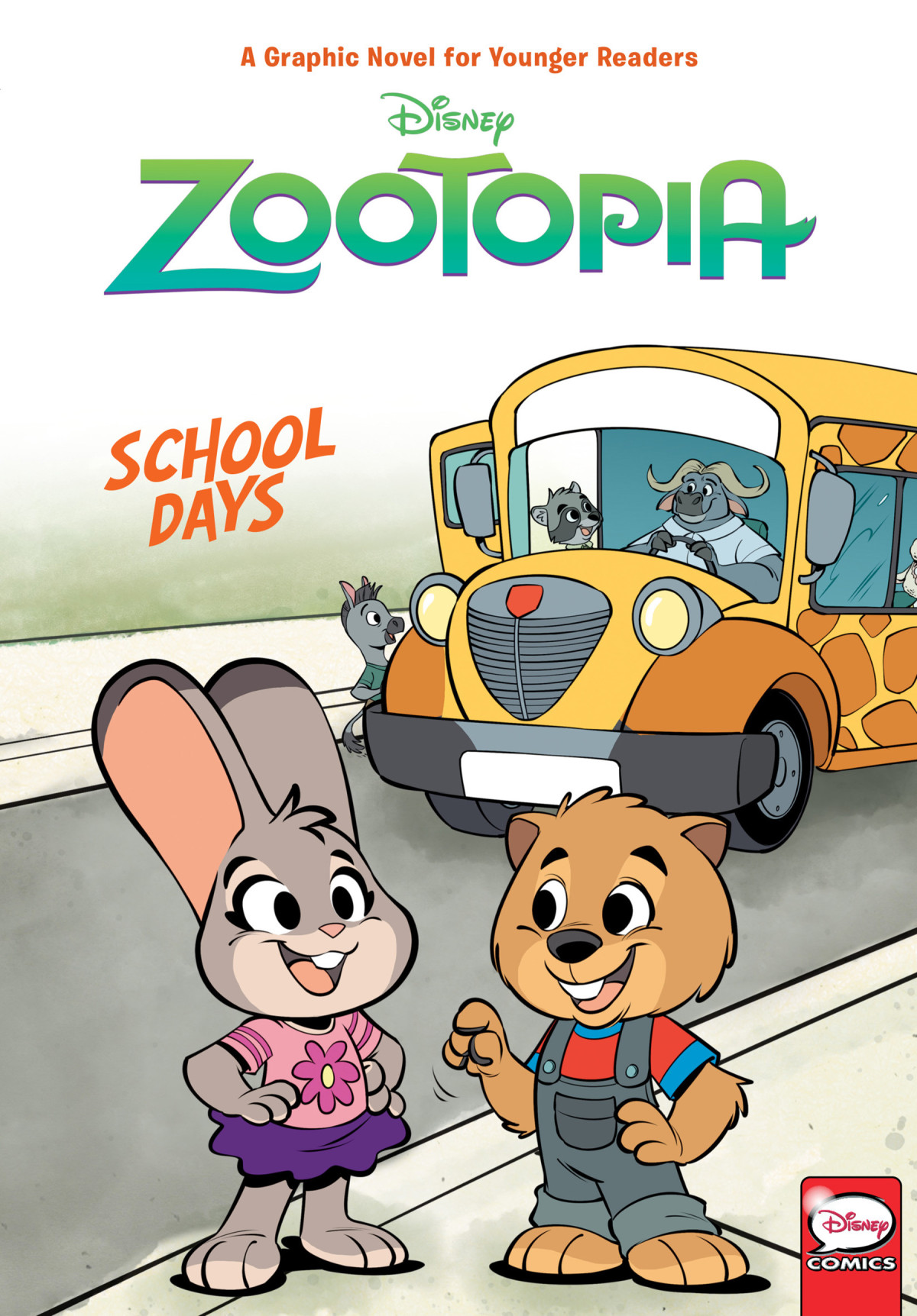 Disney Zootopia School Days Younger Readers Graphic Novel 1st Edition Jimmy Gownley Leandro Ricardo Da Silva Illustrator Wes Dzioba Illustrator