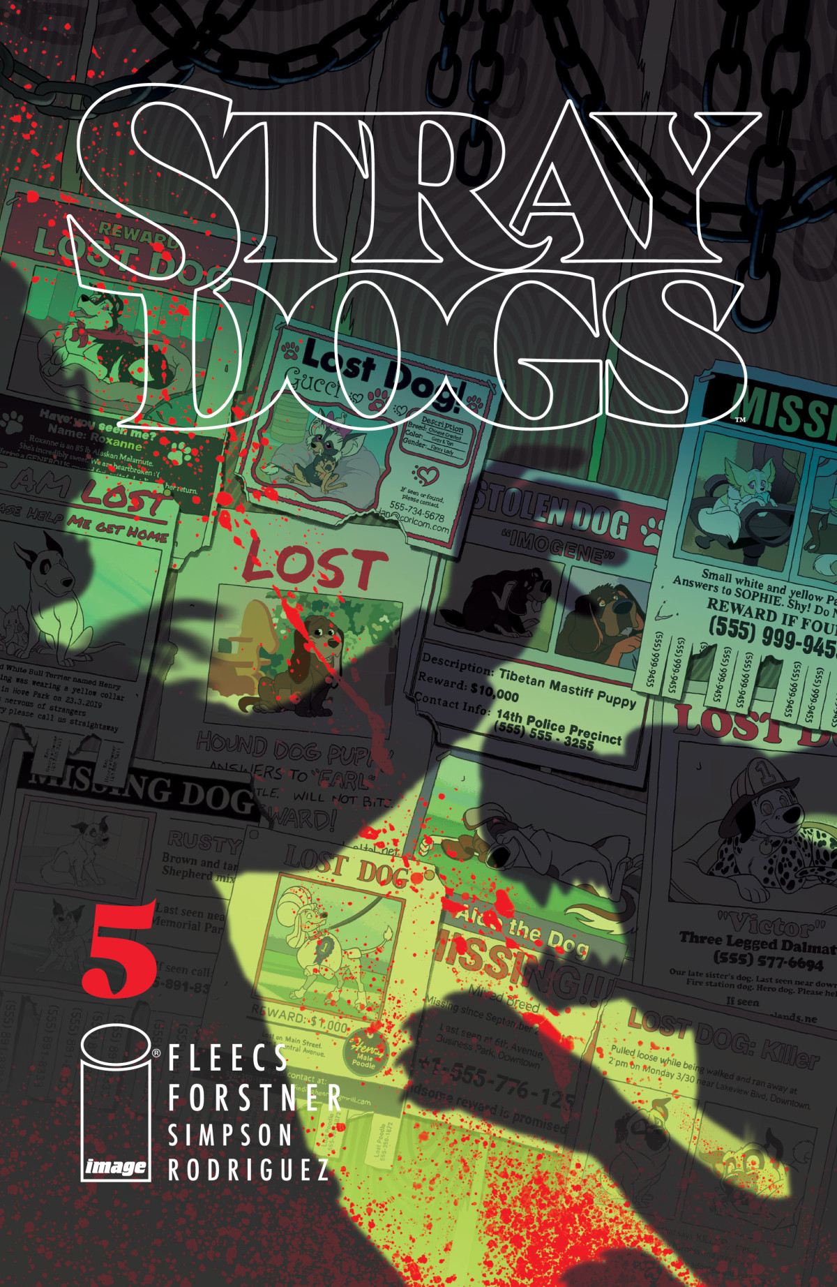 Stray Dogs 5 Tony Fleecs Author Trish Forstner Artist