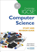 Cambridge Igcse Computer Science Study And Revision Guide Watson