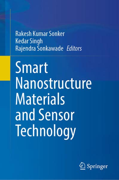 Smart Nanostructure Materials And Sensor Technology Rakesh Kumar Sonker
