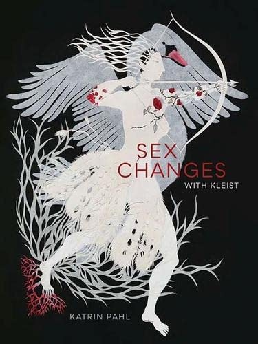 Sex Changes With Kleist Katrin Pahl