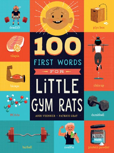100 First Words For Little Gym Rats Andrea Veenker Patrick Gray