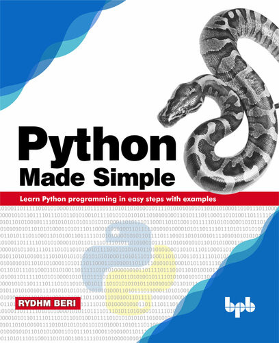 Python Made Simple Learn Python Programming In Easy Steps With Examples Rydhm Beri