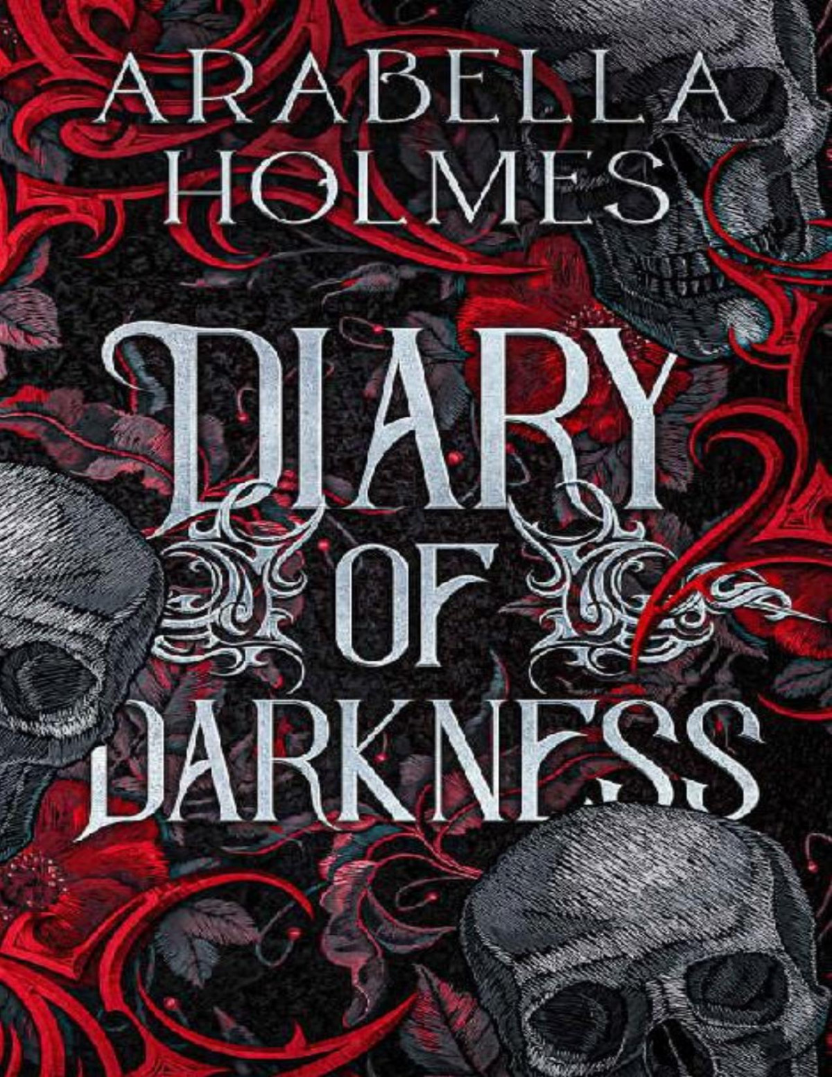 Diary Of Darkness Dark Diaries Duet Book 1 Arabella Holmes