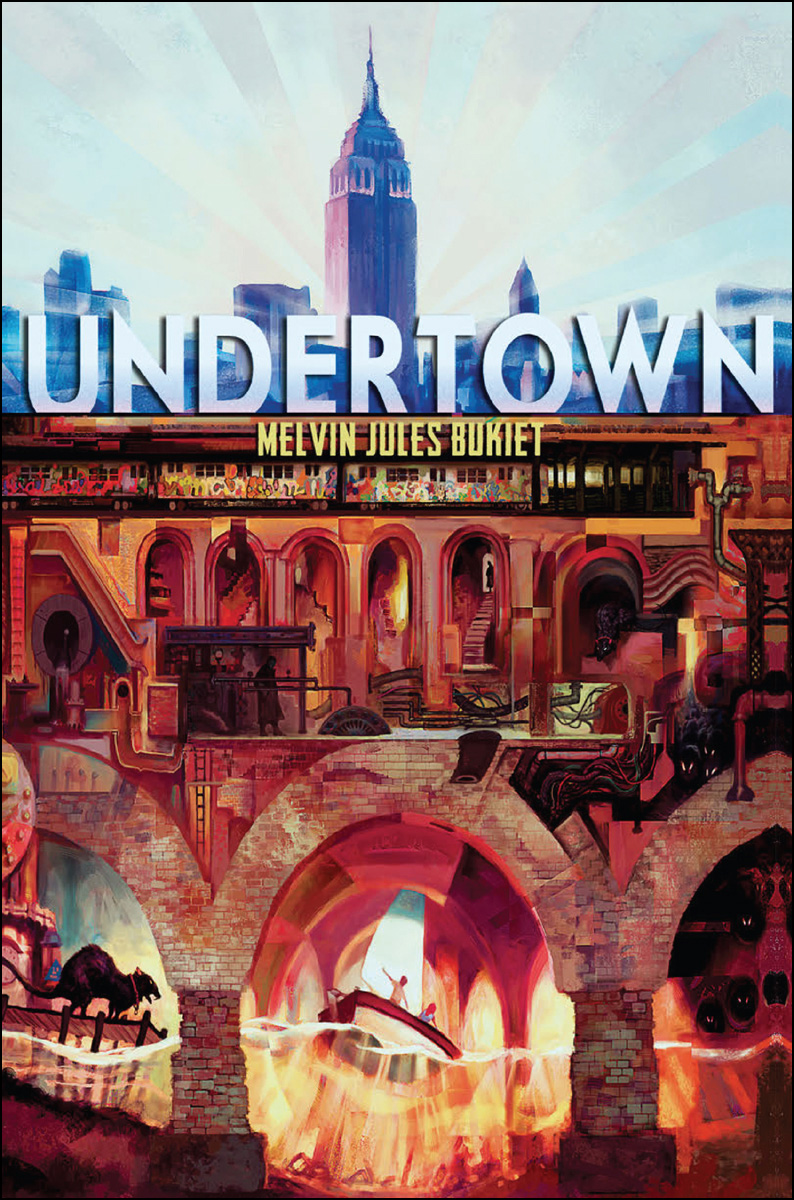Undertown Melvin Jules Bukiet