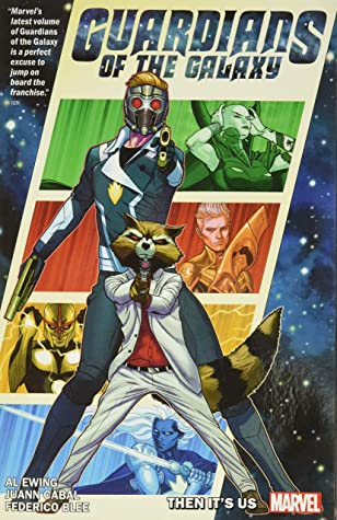 Guardians Of The Galaxy Then Its Us Al Ewing