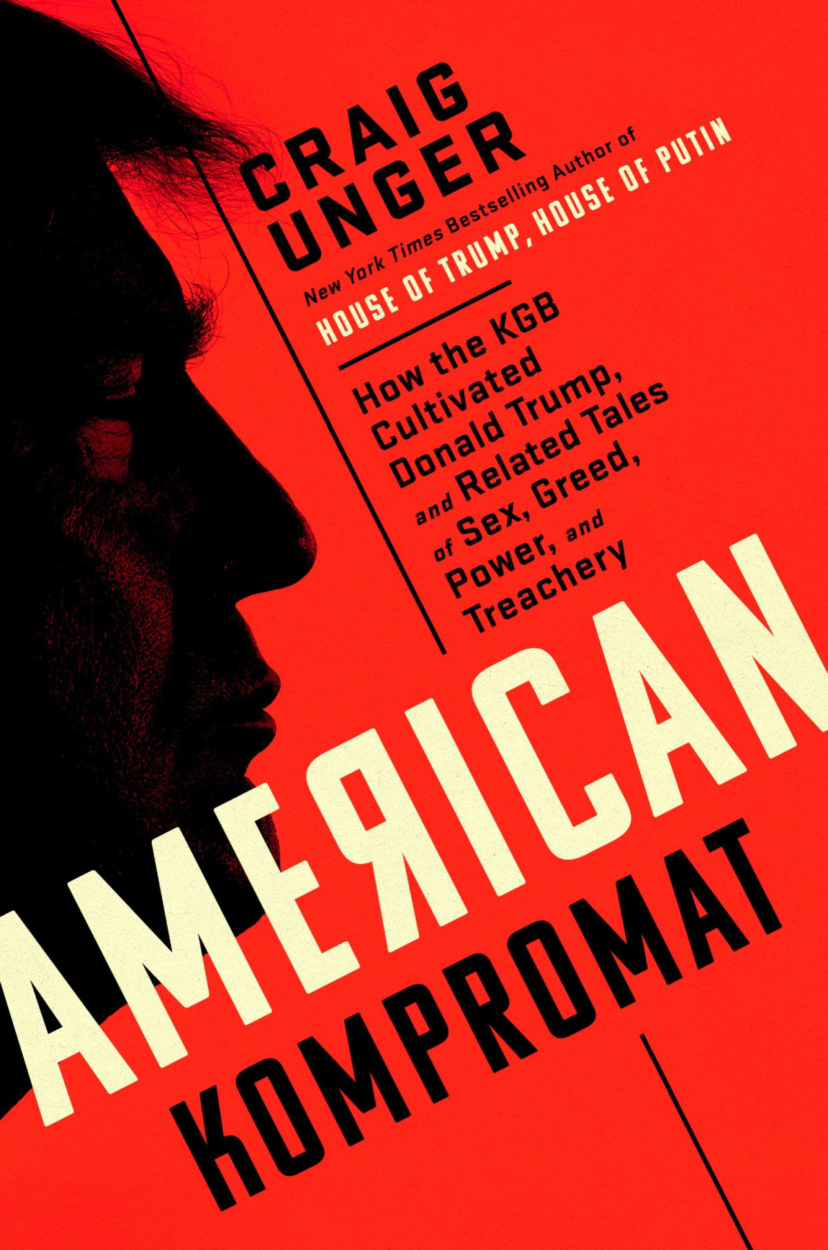 American Kompromat Craig Unger