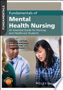 Fundamentals Of Mental Health Nursing An Essential Guide For Nursing And Healthcare Students Andrew Clifton