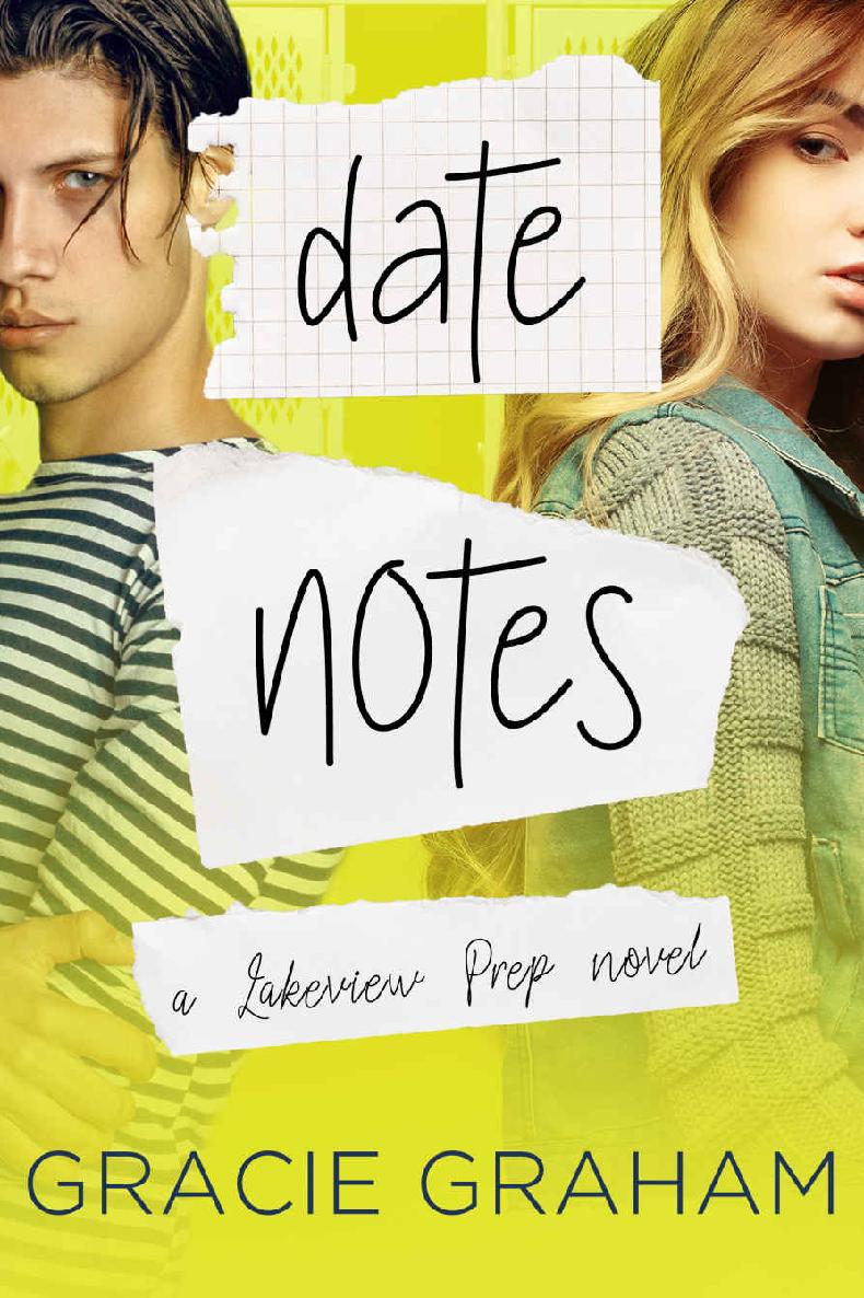 Date Notes A Sweet Young Adult Geek Romance Lakeview Prep Book 3 Gracie Graham