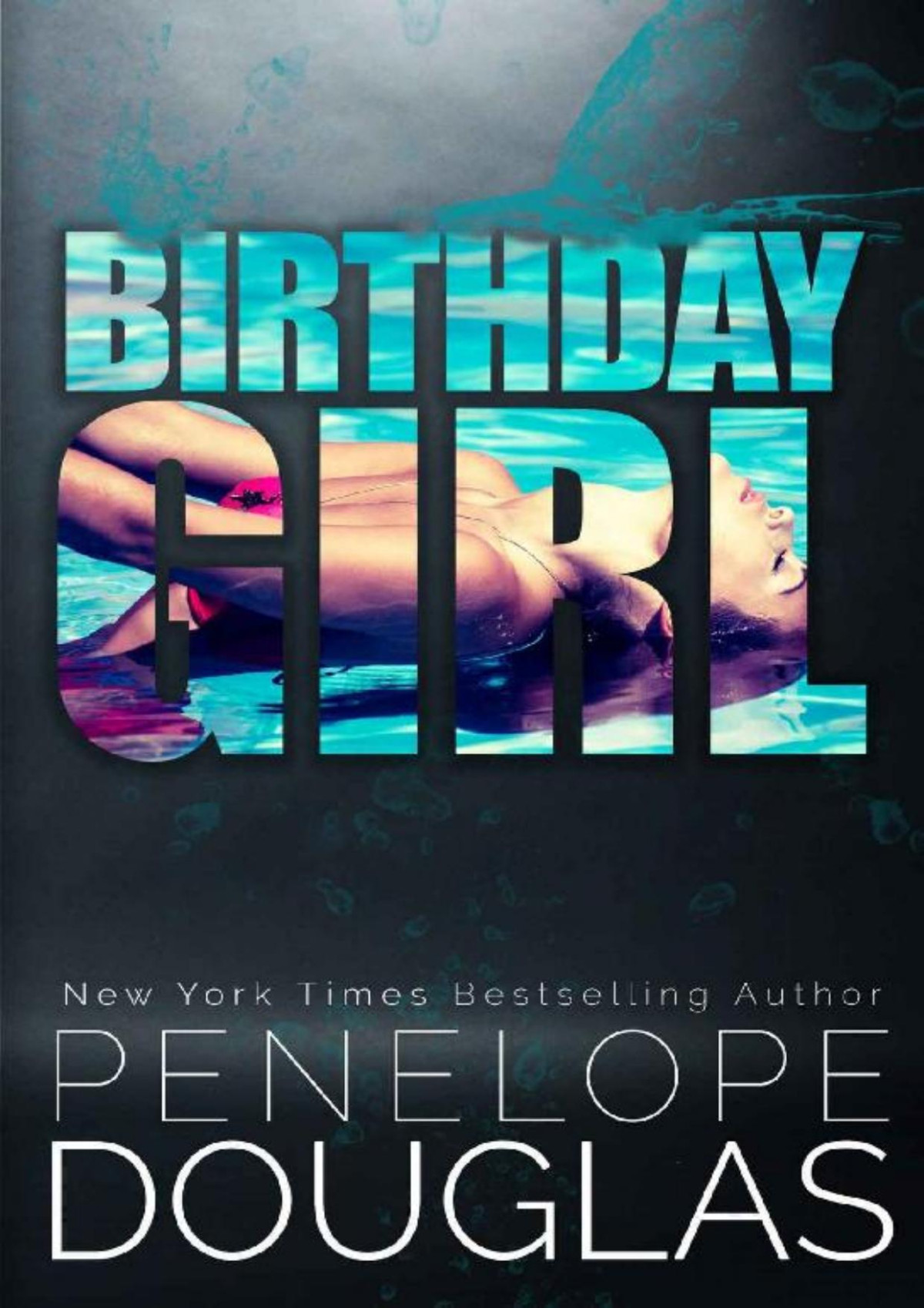 Birthday Girl Penelope Douglas
