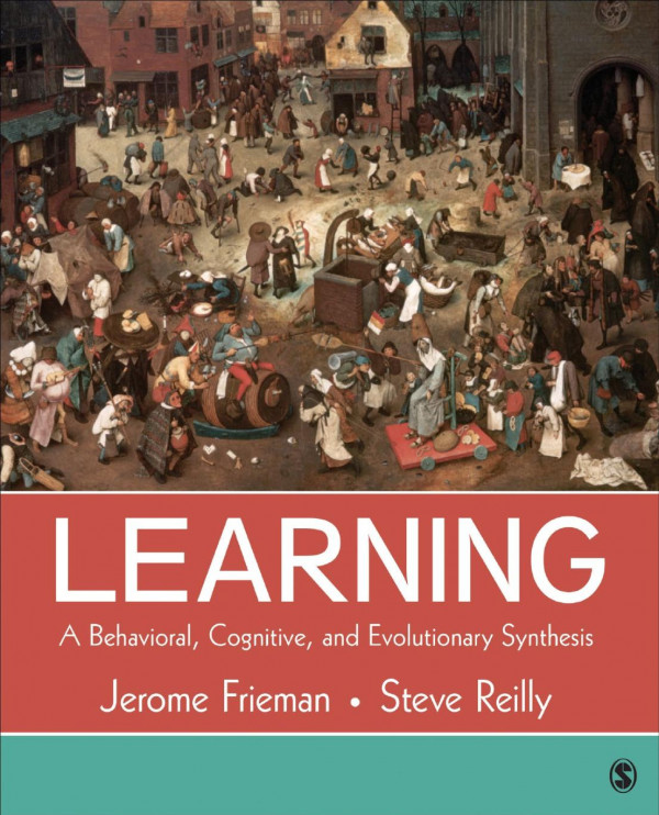Learning A Behavioral Cognitive And Evolutionary Synthesis 1st Jerome Frieman