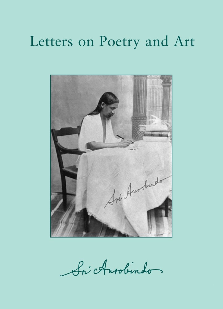 Letters On Poetry And Art Sri Aurobindo