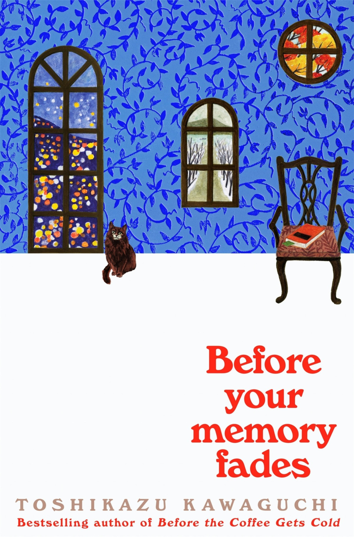 Before Your Memory Fades Before The Coffee Gets Cold 3 Toshikazu Kawaguchi