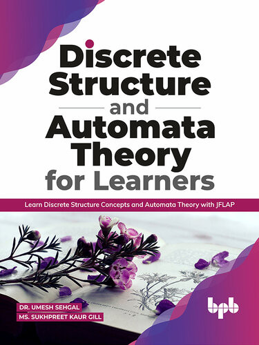 Discrete Structure And Automata Theory For Learners Dr Umesh Sehgal