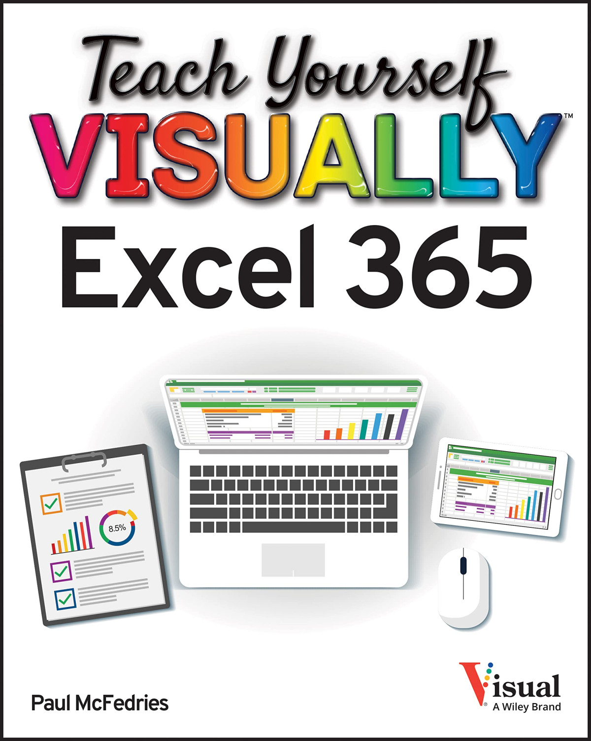 Teach Yourself Visually Excel 365 Microsoft Office 1st Edition Paul Mcfedries