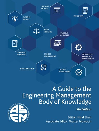 A Guide To The Engineering Management Body Of Knowledge 5th Edition 5th Edition Hiral Shah