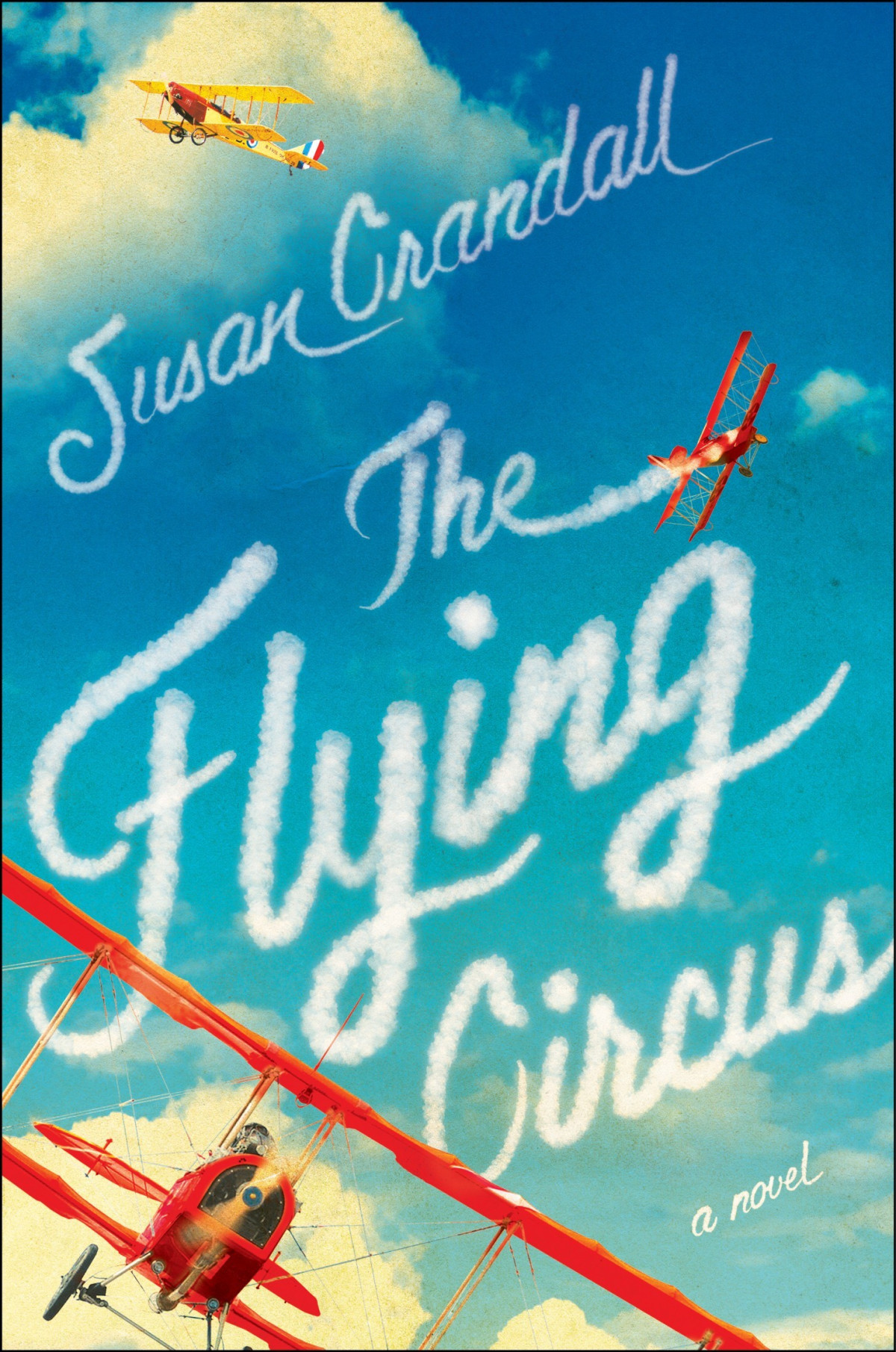 The Flying Circus Susan Crandall
