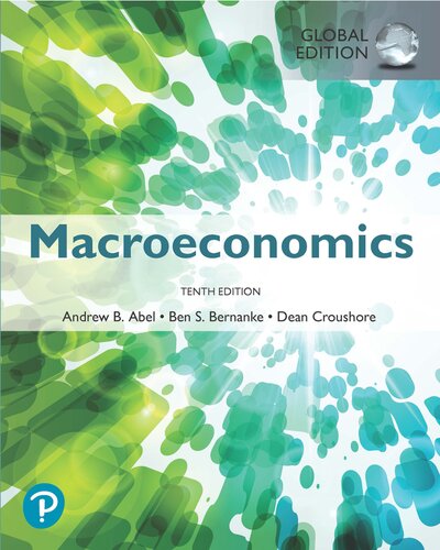 Macroeconomics 10th Global Edition 10global Andrew B Abel