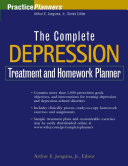 The Complete Depression Treatment And Homework Planner 1st Edition Arthur E Jongsma Jr