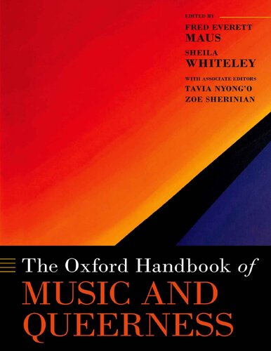 The Oxford Handbook Of Music And Queerness Fred Everett Maus